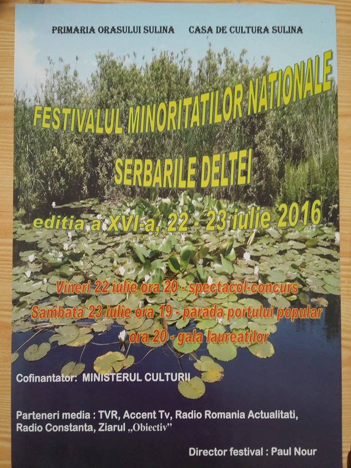 Festivalul Minorităţilor Naţionale  « Serbările Deltei »  ediţia a XVI-a  22-23 iulie 2016