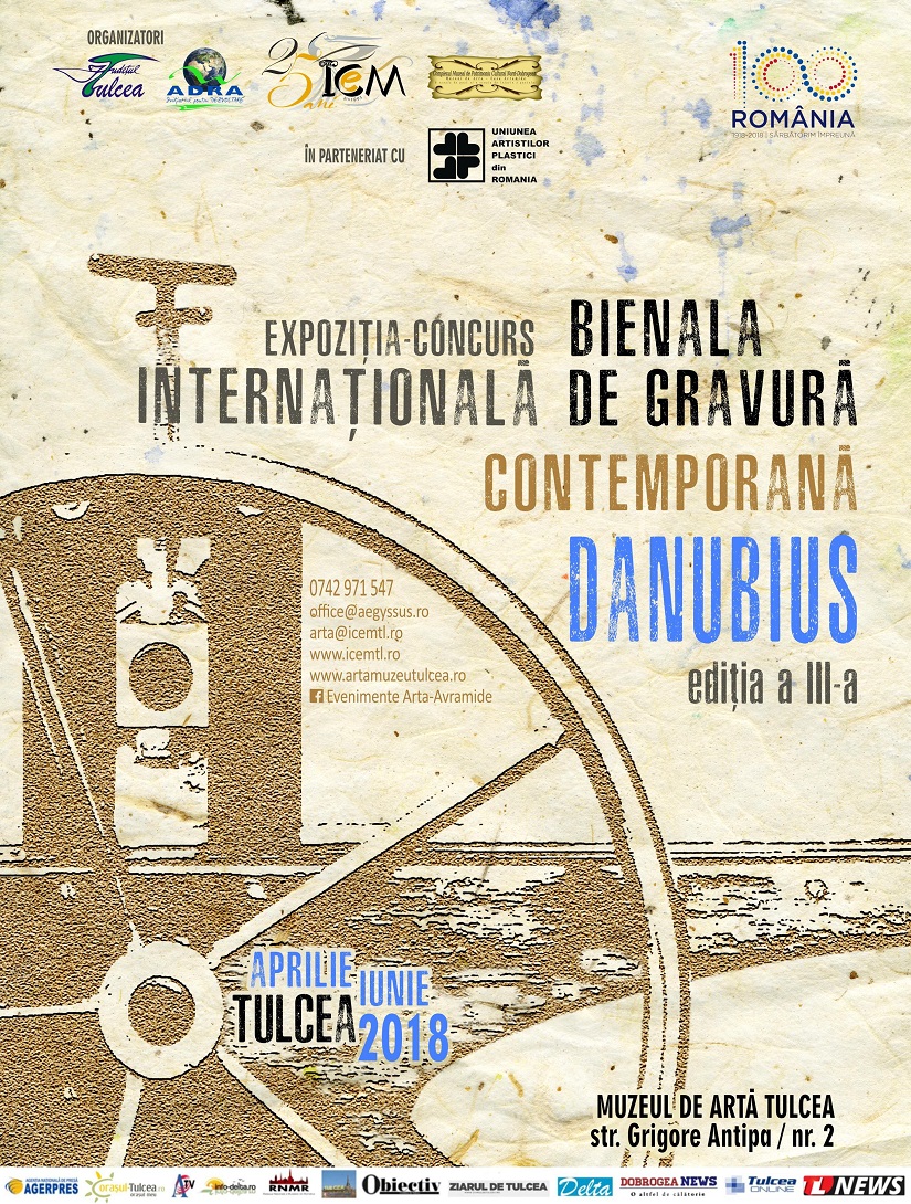 Expoziția-Concurs: Bienala Internațională de Gravură Contemporană ”Danubius” ediția a III-a, Tulcea, aprilie-iunie 2018
