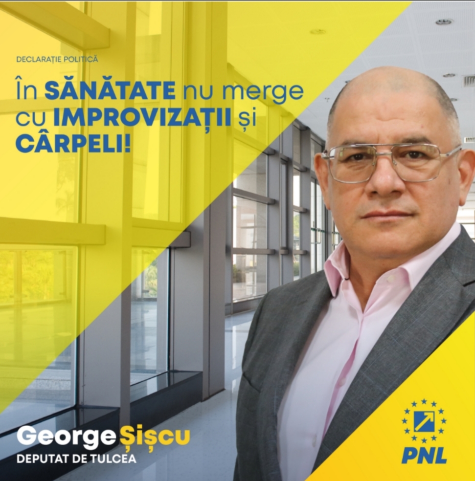 Declarație politică George Șișcu, deputat PNL de Tulcea:  „Criza din sănătate ne arată că nu mai merge cu improvizaţii şi cârpeli. Avem nevoie de spitale noi şi de modernizarea rapidă a unităţilor medicale existente​.“ 