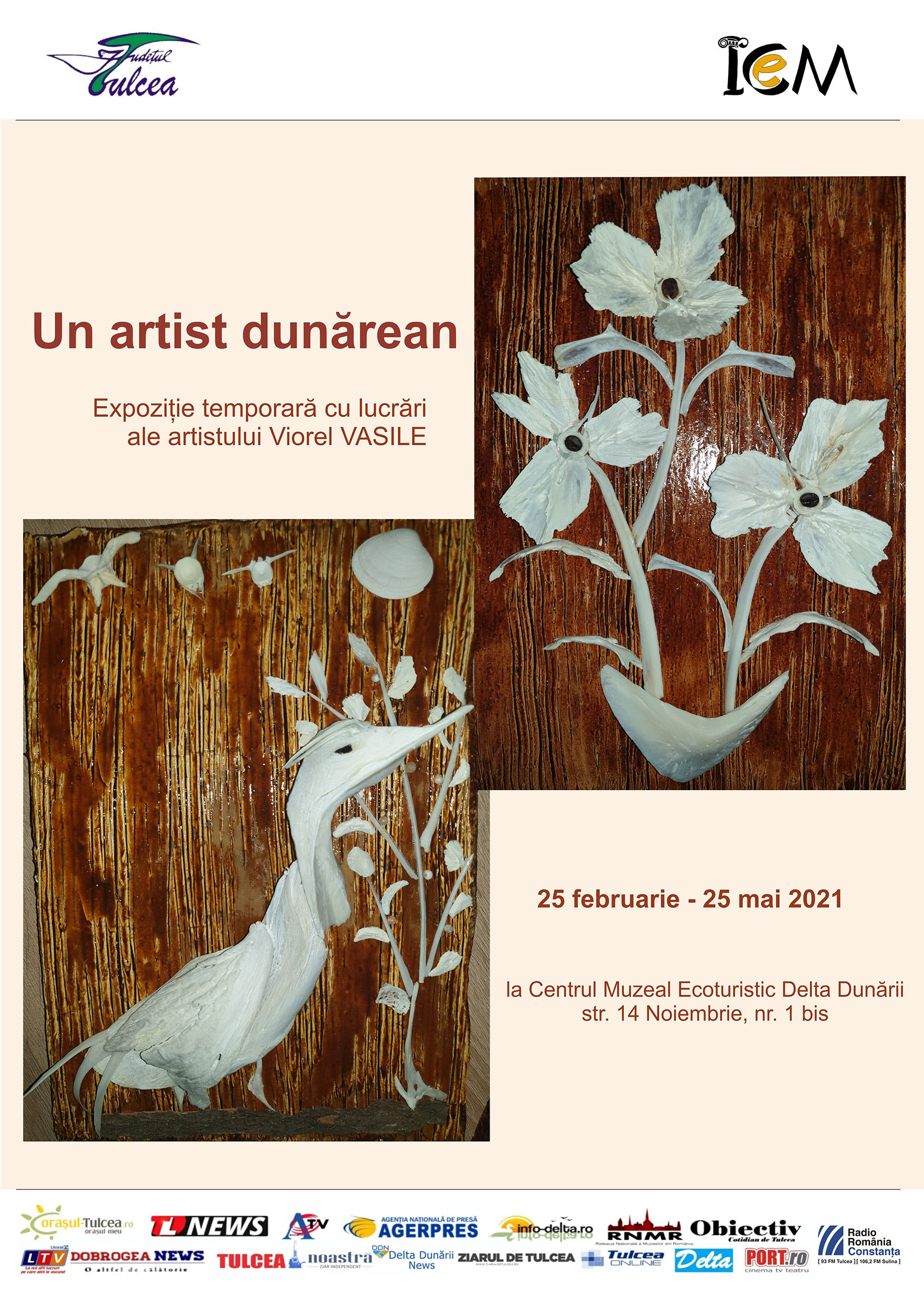 UN ARTIST DUNĂREAN  la Centrul Muzeal Ecoturistic ”Delta Dunării”