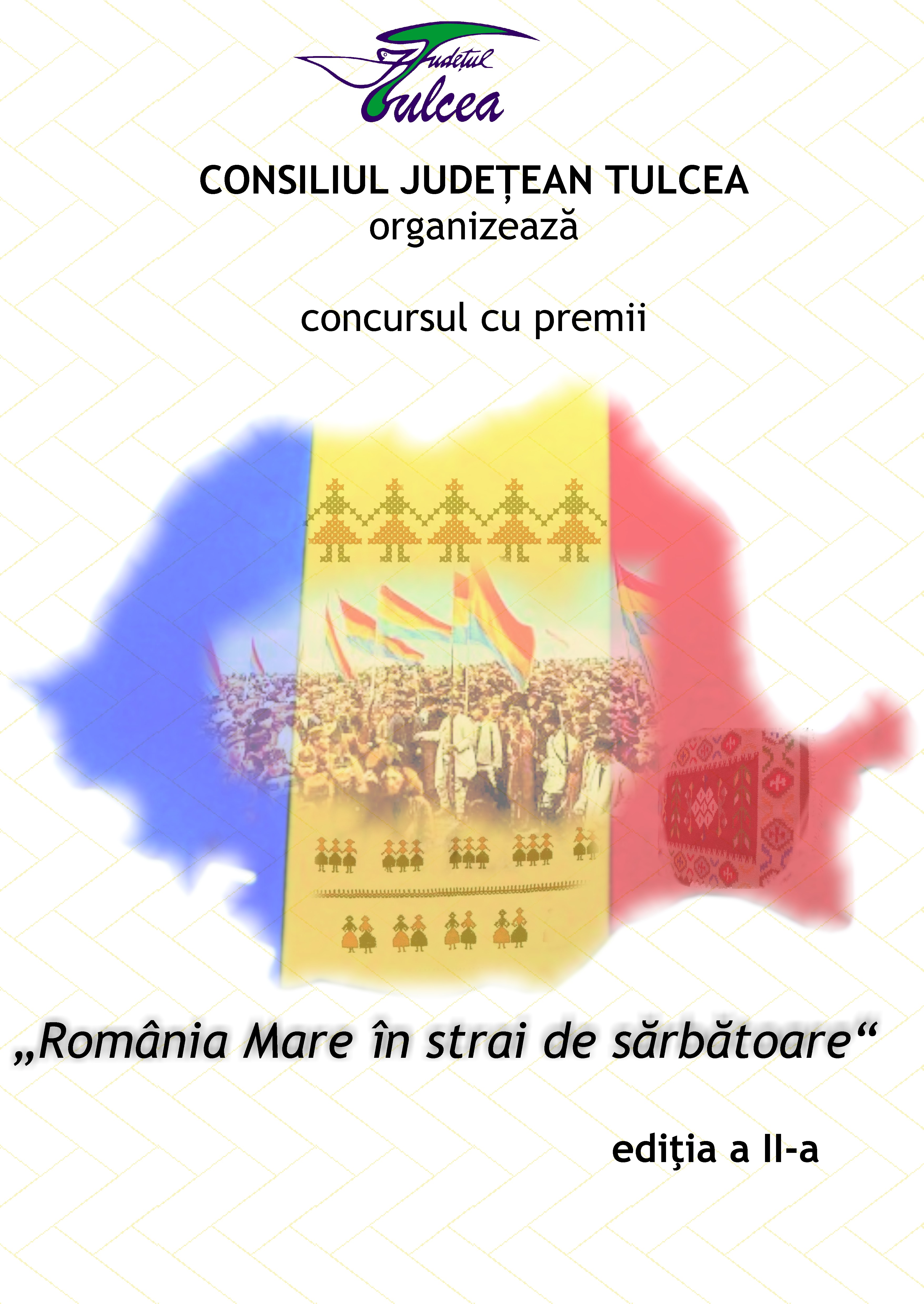 La 103 ani de la Marea Unire, „România Mare în strai de sărbătoare“, ediția a II-a a concursului