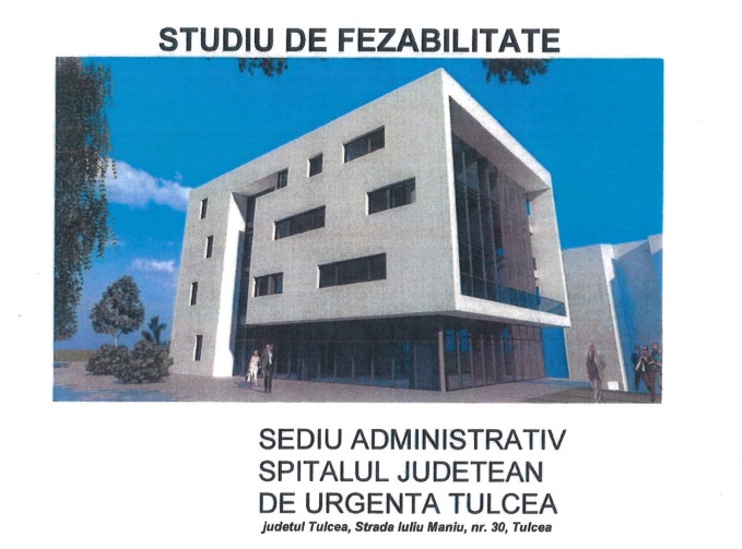 INVESTIȚII ÎN SĂNĂTATE: Sediu administrativ pentru Spitalul Județean de Urgență Tulcea