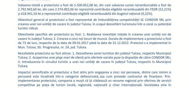 Anunț de presă: Finalizarea proiectului „DEZVOLTAREA ACTIVITĂȚII SC CONDOR S.R.L. PRIN CREAREA UNEI UNITĂȚII DE CAZARE-FĂRĂ  MODIFICĂRI STRUCTURALE”