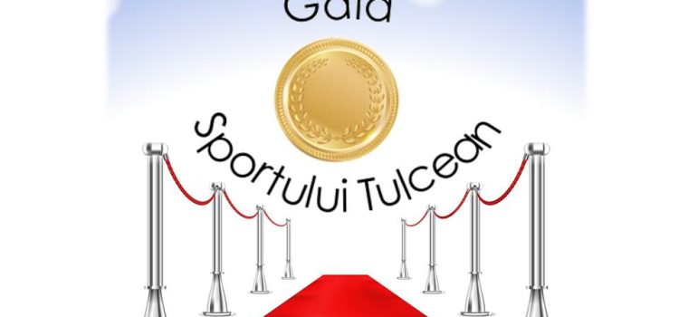 Gala Sportului Tulcean, la cea de-a doua ediție