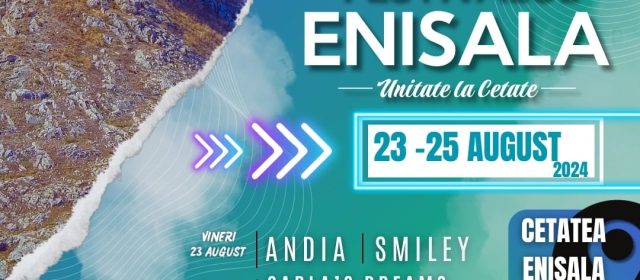 O nouă ediție a Festivalului Enisala – Unitate la Cetate, în weekendul 23-25 august 2024!