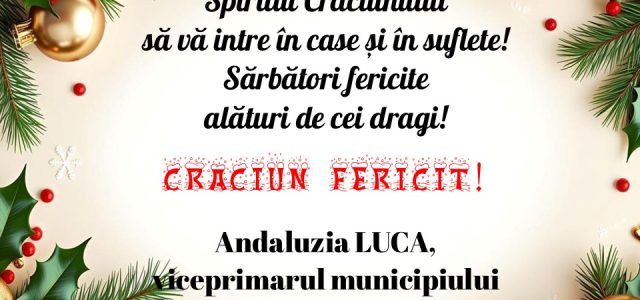 Sărbători fericite vă urează Andaluzia Luca, viceprimarul municipiului Tulcea