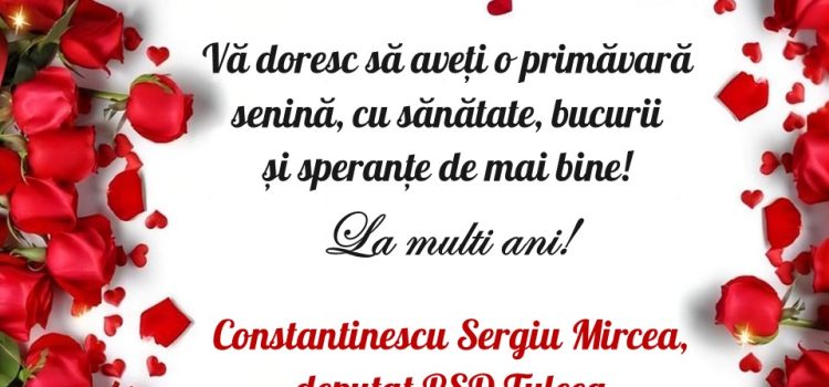 Mesajul deputatului PSD Tulcea, Sergiu Mircea Constantinescu