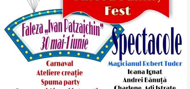 Tulcea Family Fest, un eveniment pentru întreaga familie