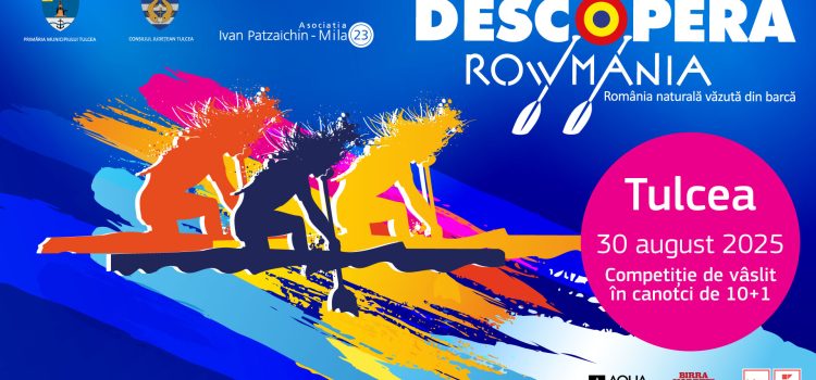  Descoperă Rowmania- a treisprezecea ediție a competiției de vâslit în canotci