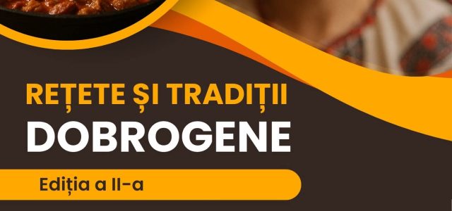 Festivalul gastronomic „Tradiții și rețete dobrogene” la Baia