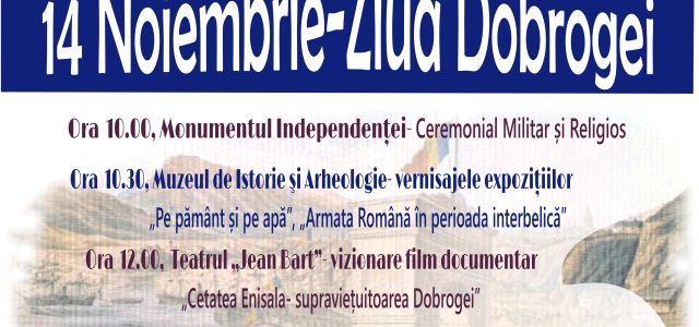 14 Noiembrie – Ziua Dobrogei