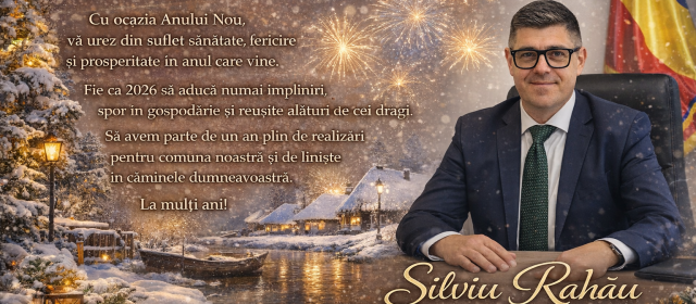 Silviu Rahău, primarul Comunei Crișan:” La mulți ani!”