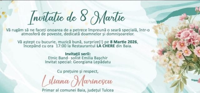 Primarul comunei Baia,Liliana Marinescu, anunță organizarea evenimentului dedicat Zilei Internaționale a Femeii