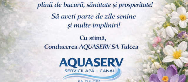 Mesajul SC Aquaserv SA Tulcea