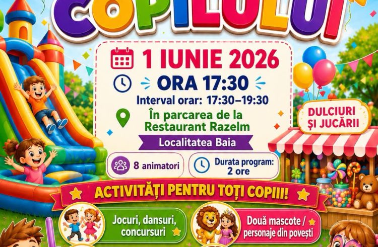 Primăria Baia vă invită la „Ziua Copilului” – o după-amiază magică pentru cei mici!