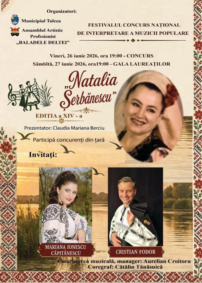 A XIV-a ediție a Festivalului-Concurs Național de Interpretare a Muzicii Populare „Natalia Șerbănescu”