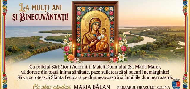 MESAJUL PRIMARULUI ORAȘULUI SULINA, MARIA BĂLAN