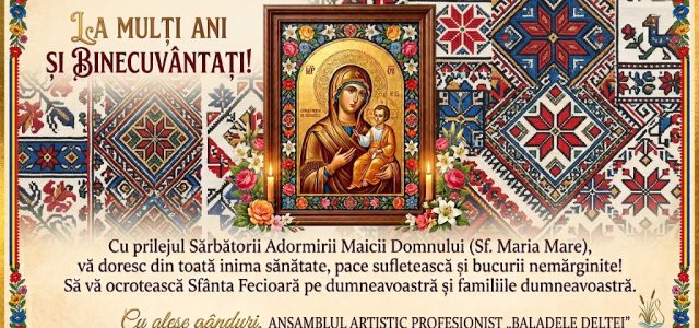MESAJUL ANSAMBLULUI ARTISTIC PROFESIONIST „BALADELE DELTEI“